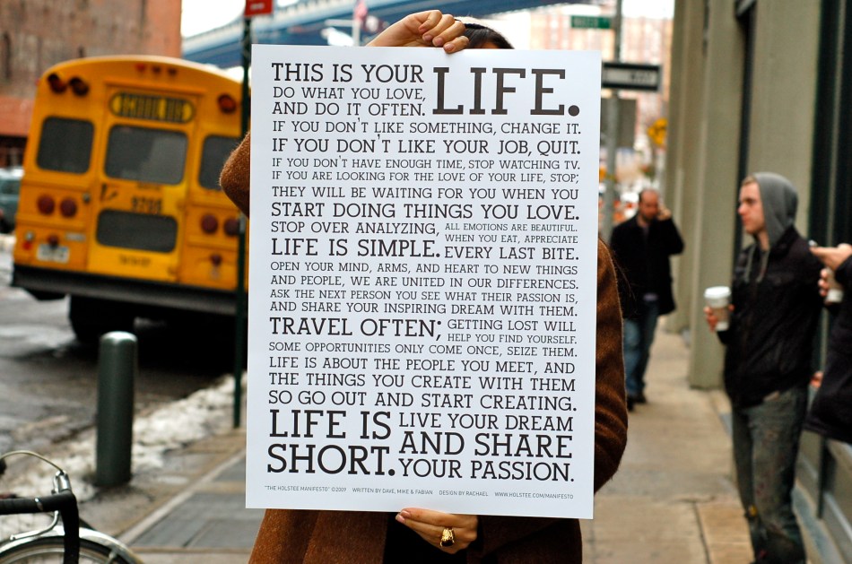 The Holstee Manifesto